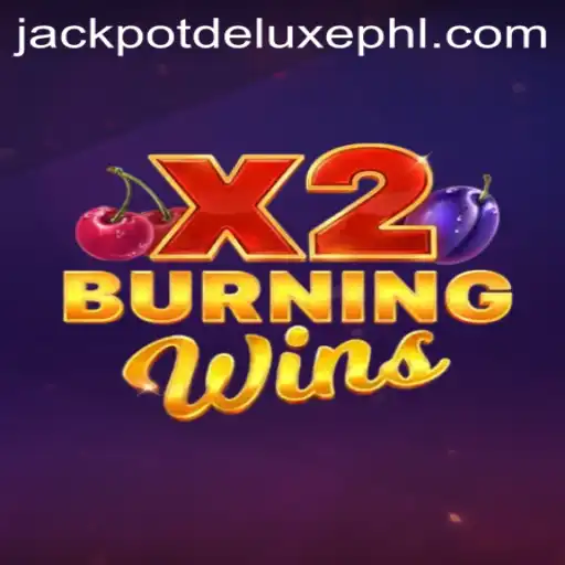 Explore the Exciting World of BurningWinsX2 JACKPOT DELUXE
