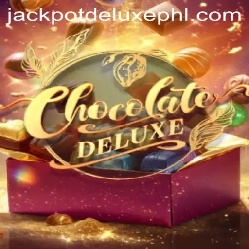 Exploring ChocolateDeluxe: The Sweet Adventure of JACKPOT DELUXE