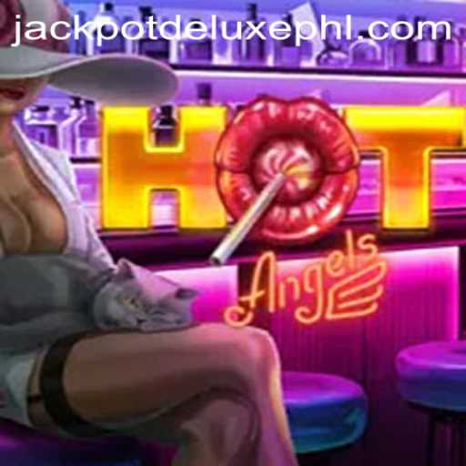 Exploring HotAngels: The Alluring World of JACKPOT DELUXE