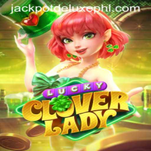 Unveiling the Thrills of LuckyCloverLady: A Deep Dive into JACKPOT DELUXE
