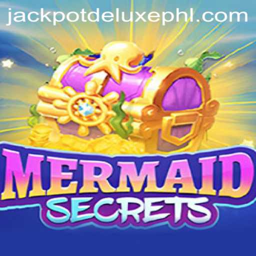 Dive Deep into the Exciting World of MermaidSecrets: The Thrill of JACKPOT DELUXE