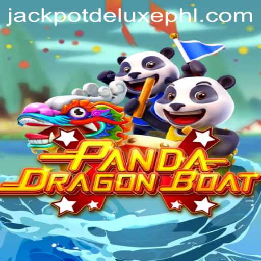 Unveiling the Excitement of PANDADRAGONBOAT: Discover JACKPOT DELUXE