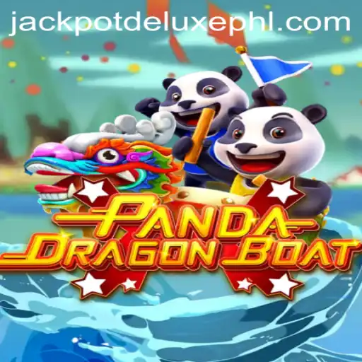 Unveiling the Excitement of PANDADRAGONBOAT: Discover JACKPOT DELUXE