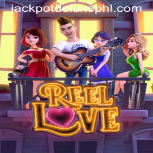 ReelLove Game: Discover the Excitement of JACKPOT DELUXE