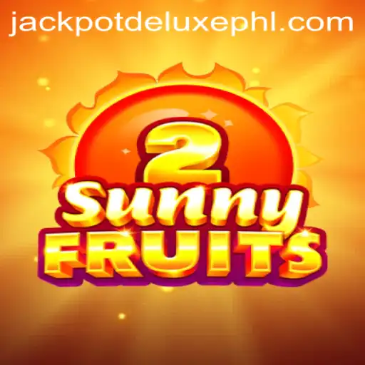 Discover the Thrilling World of SunnyFruits2: JACKPOT DELUXE