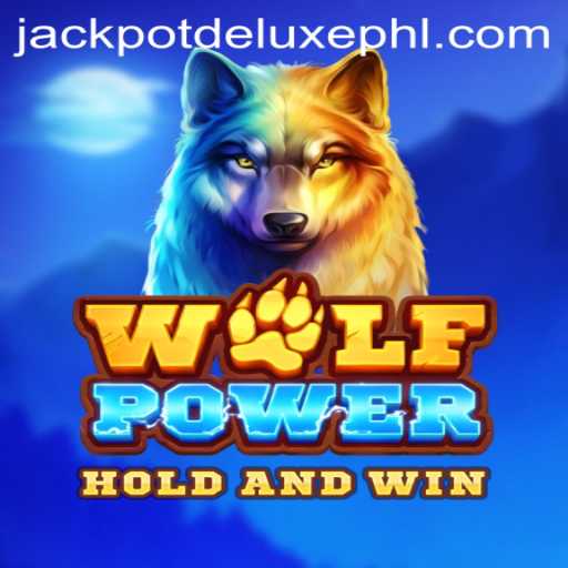 Unleashing the Thrill of WolfPower: JACKPOT DELUXE